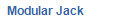   Modular Jack